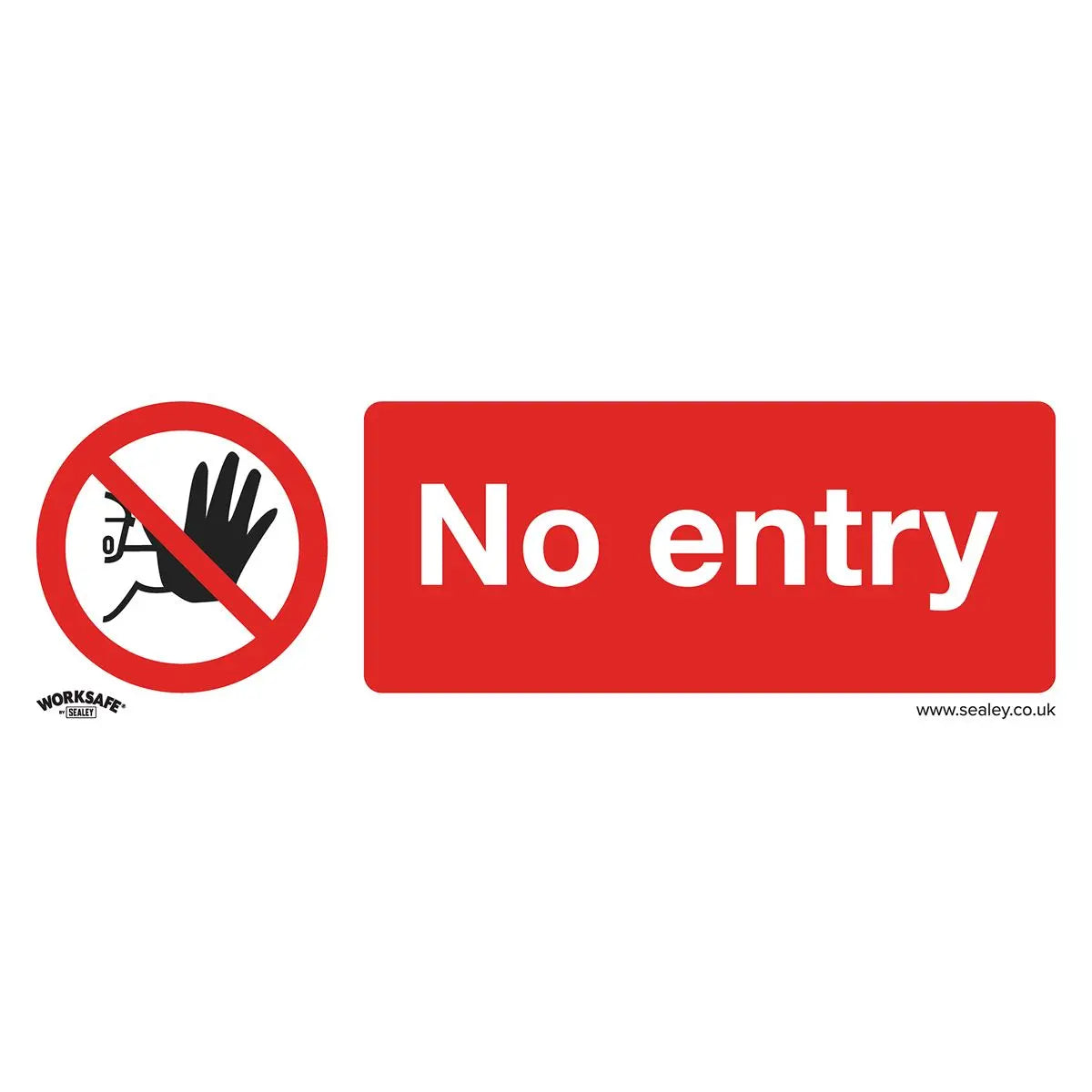 Worksafe by Sealey Prohibition Safety Sign - No Entry - Self-Adhesive Vinyl