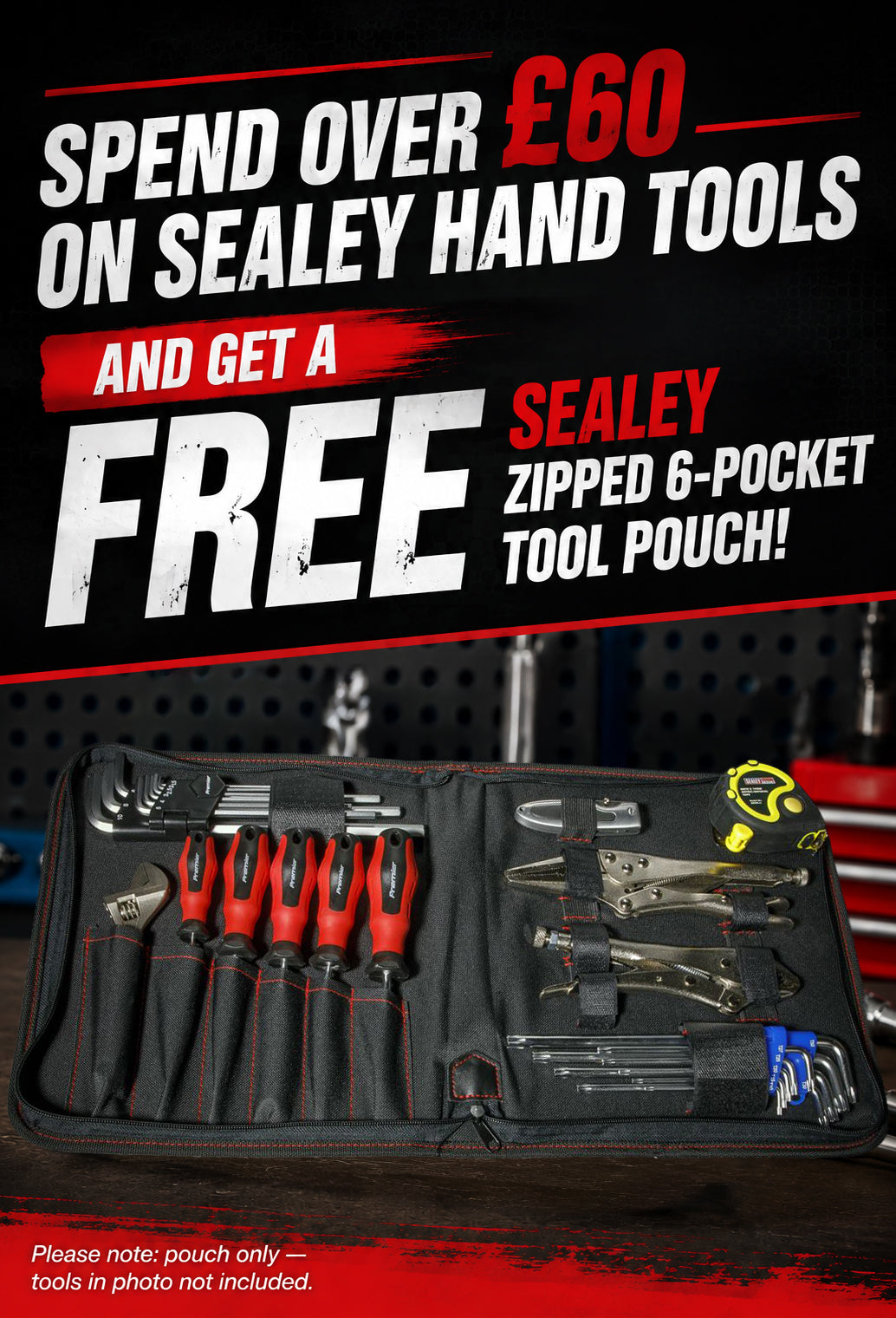 Spend Over £60 on Sealey Hand Tools, Get A Free Tool Pouch