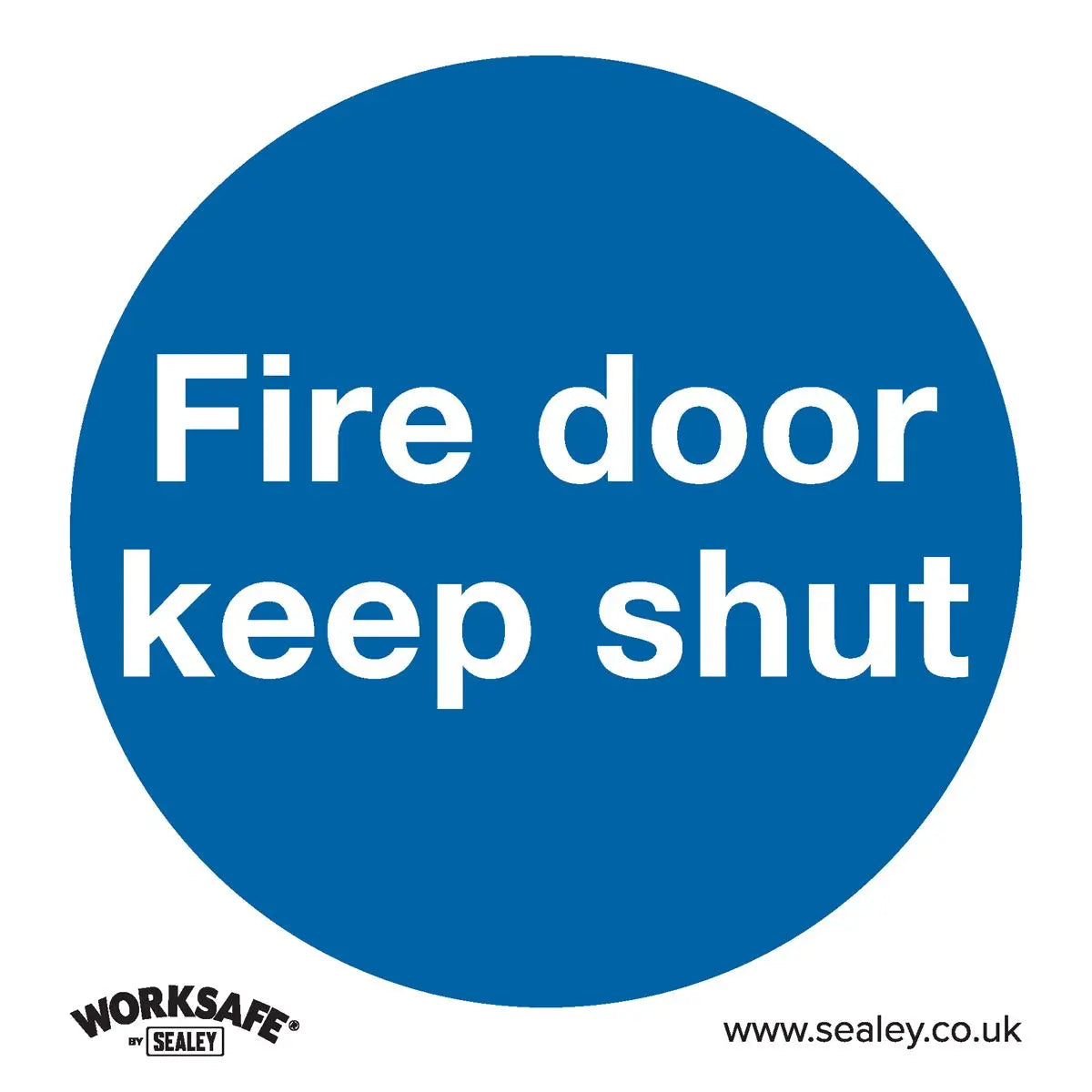 Worksafe by Sealey Mandatory Safety Sign - Fire Door Keep Shut - Self-Adhesive Vinyl - Pack of 10 