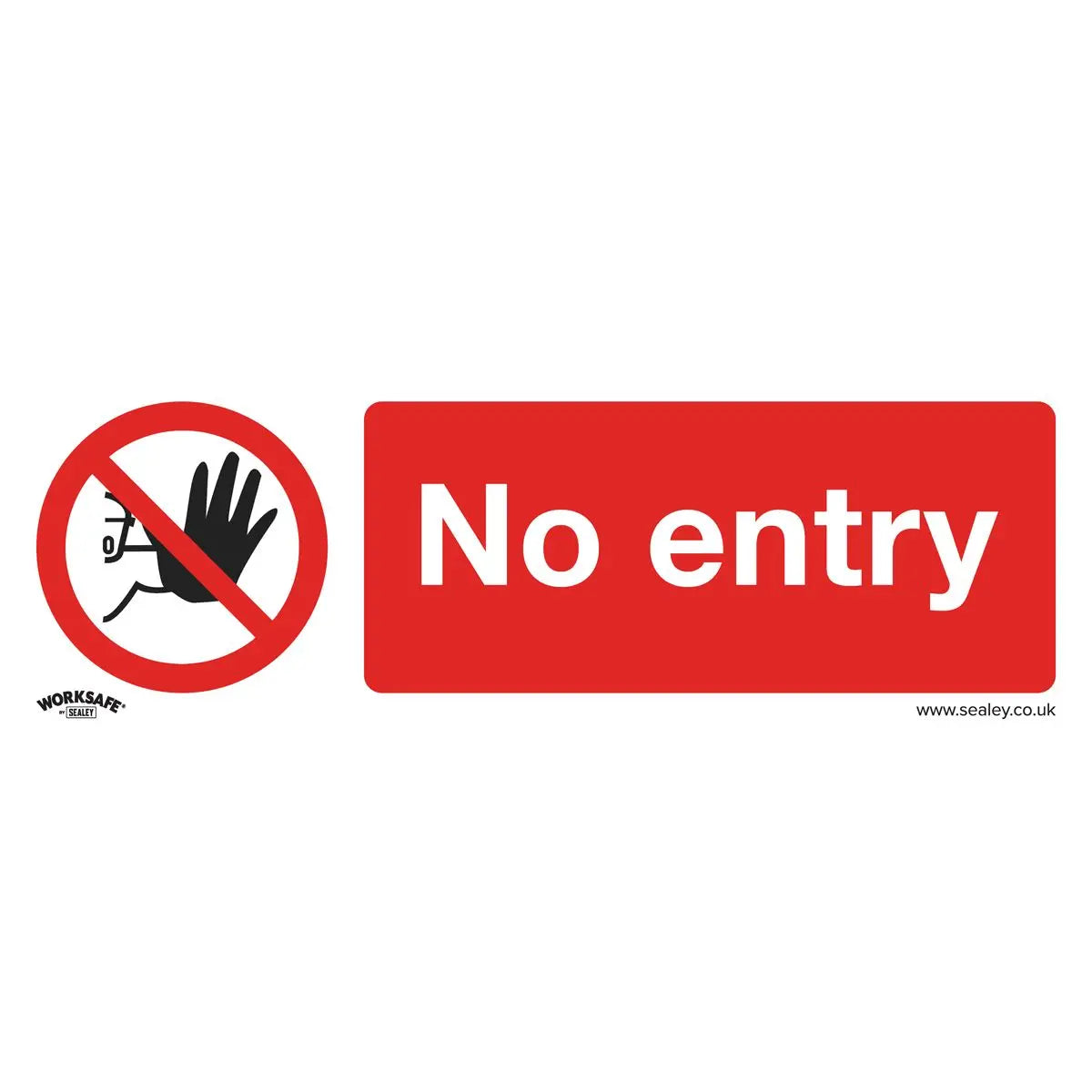 Worksafe by Sealey Prohibition Safety Sign - No Entry - Self-Adhesive Vinyl - Pack of 10 