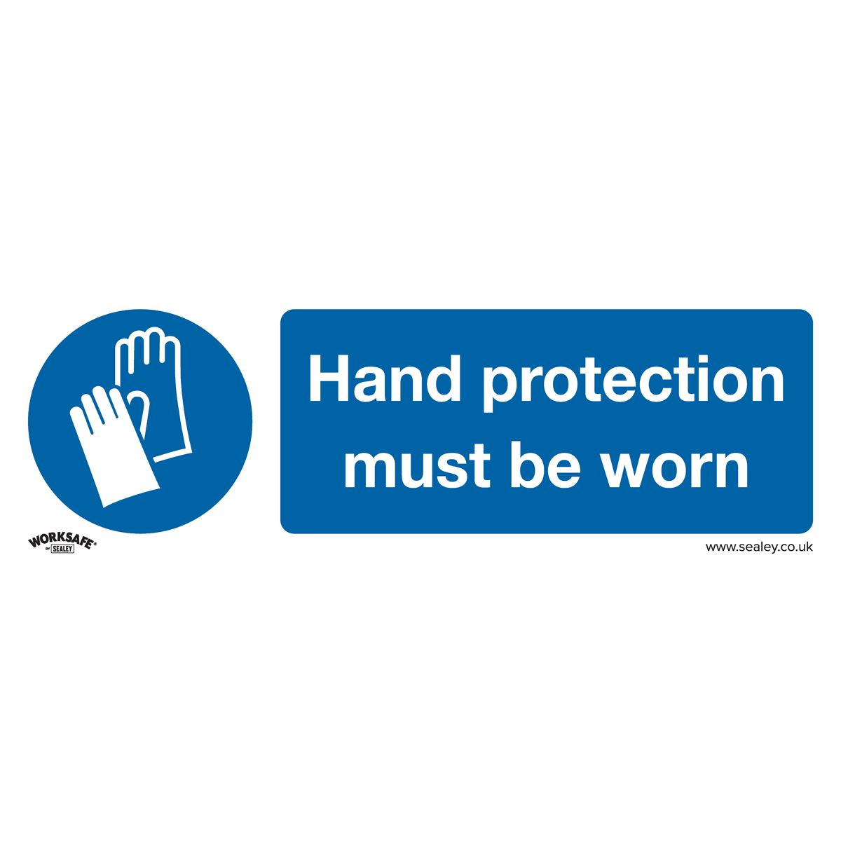 Worksafe by Sealey Mandatory Safety Sign - Hand Protection Must Be Worn - Self-Adhesive Vinyl - Pack of 10