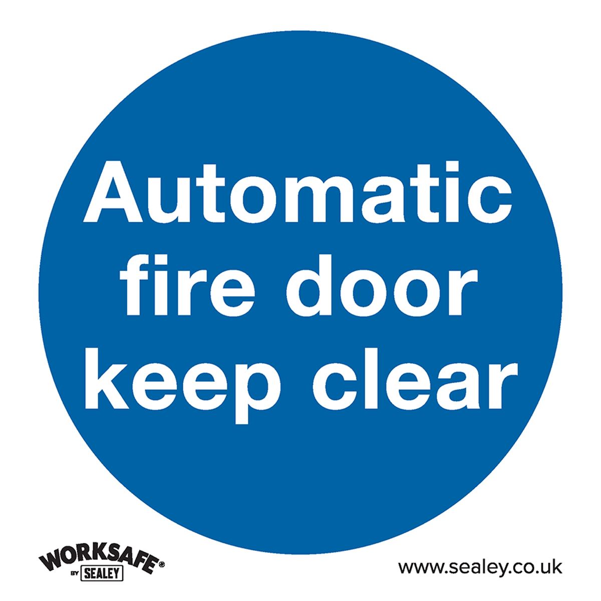 Worksafe by Sealey Mandatory Safety Sign - Automatic Fire Door Keep Clear - Rigid Plastic - Pack of 10
